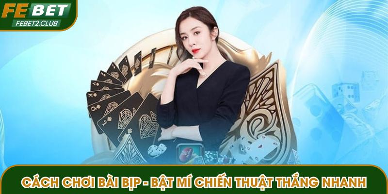 Cách chơi bài bịp