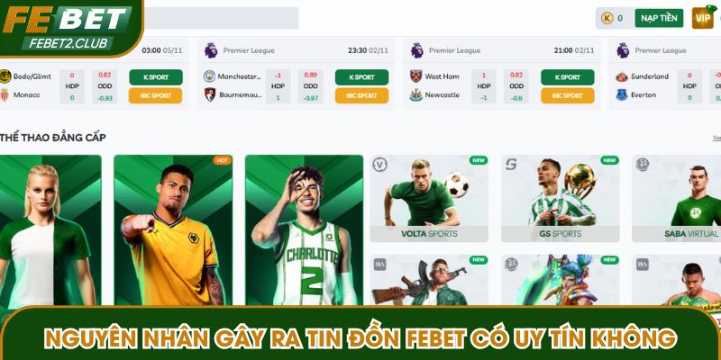 Nguyên nhân gây ra tin đồn FEBET có uy tín không