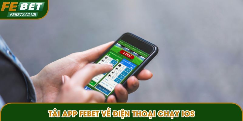 Các bước tải app FEBET về điện thoại iPhone