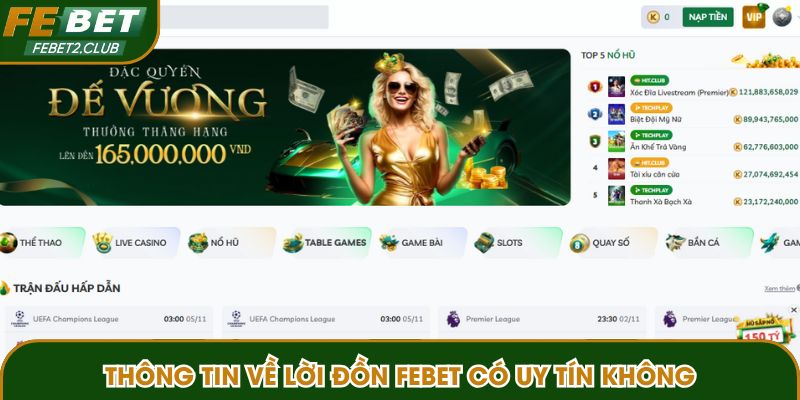 Thông tin về lời đồn FEBET có uy tín không