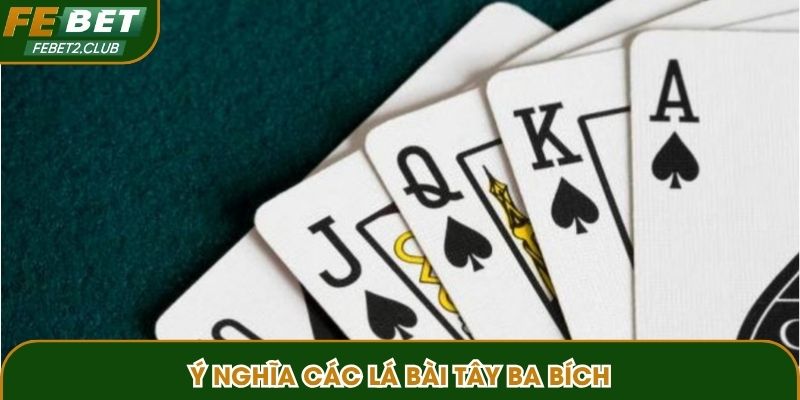 Ý nghĩa các lá bài tây ba bích